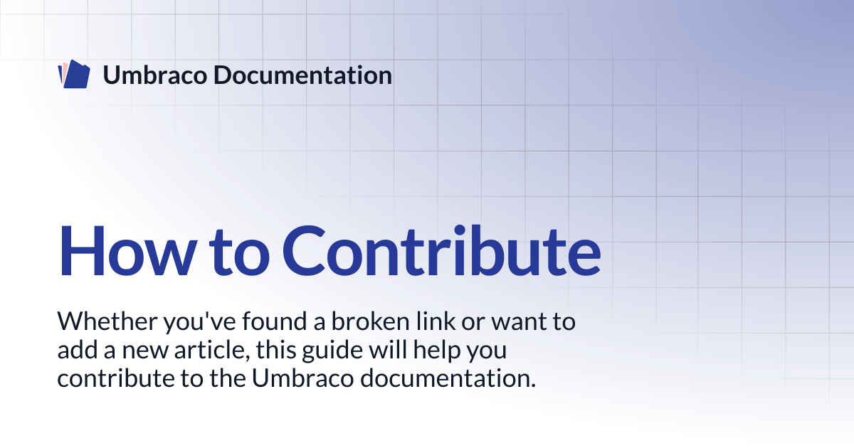 How to Contribute | Contributing | Umbraco Documentation