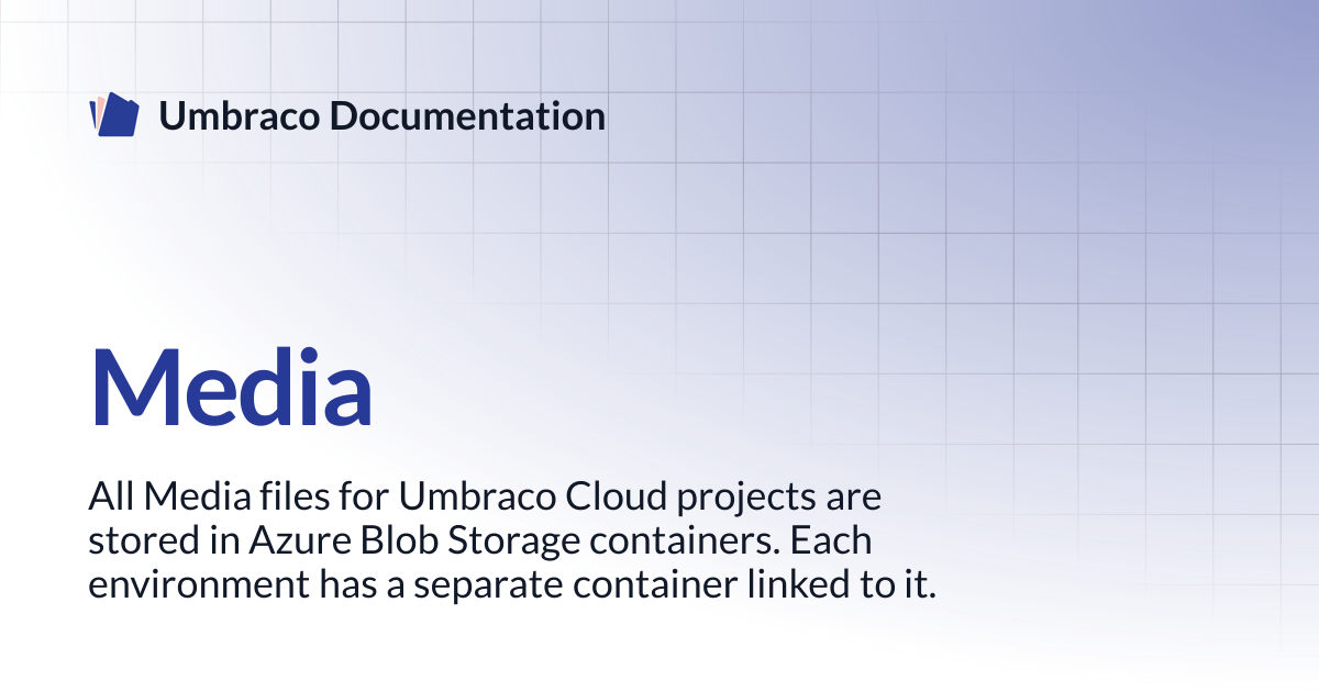 Media | Cloud | Umbraco Documentation