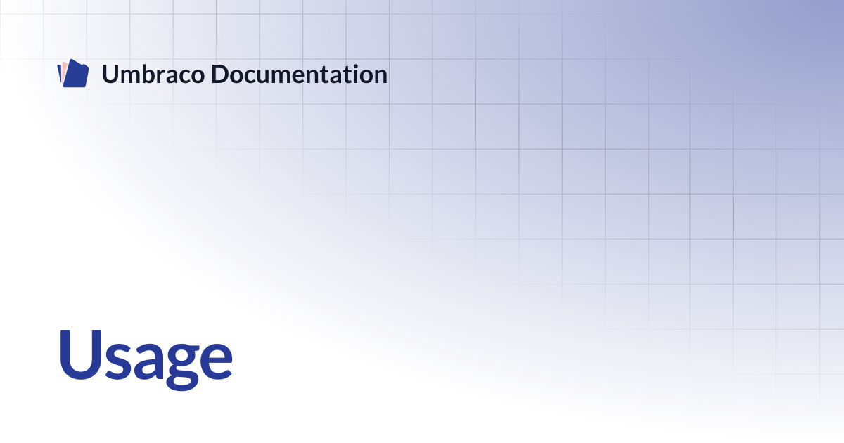 Usage | Cloud | Umbraco Documentation