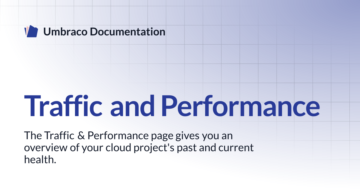 Traffic and Performance | Cloud | Umbraco Documentation
