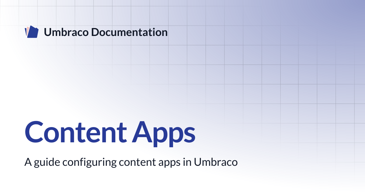 Content Apps | CMS 13.latest (LTS) | Umbraco Documentation