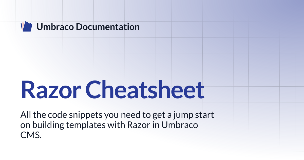 Razor Cheatsheet | CMS 13.latest (LTS) | Umbraco Documentation
