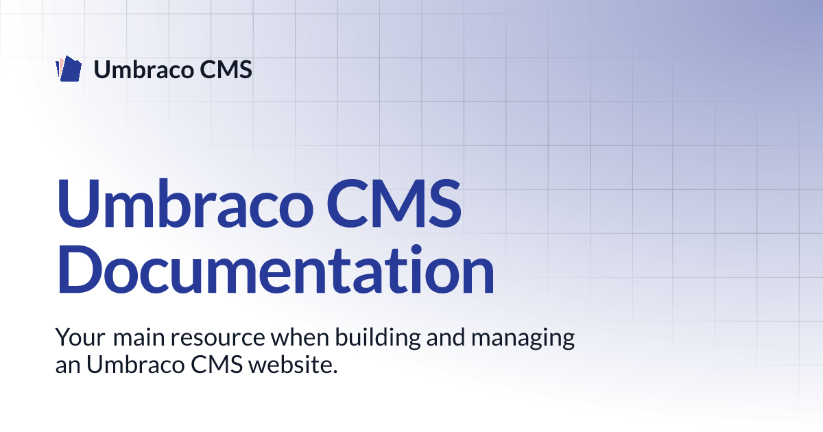 Umbraco CMS Documentation | Umbraco CMS