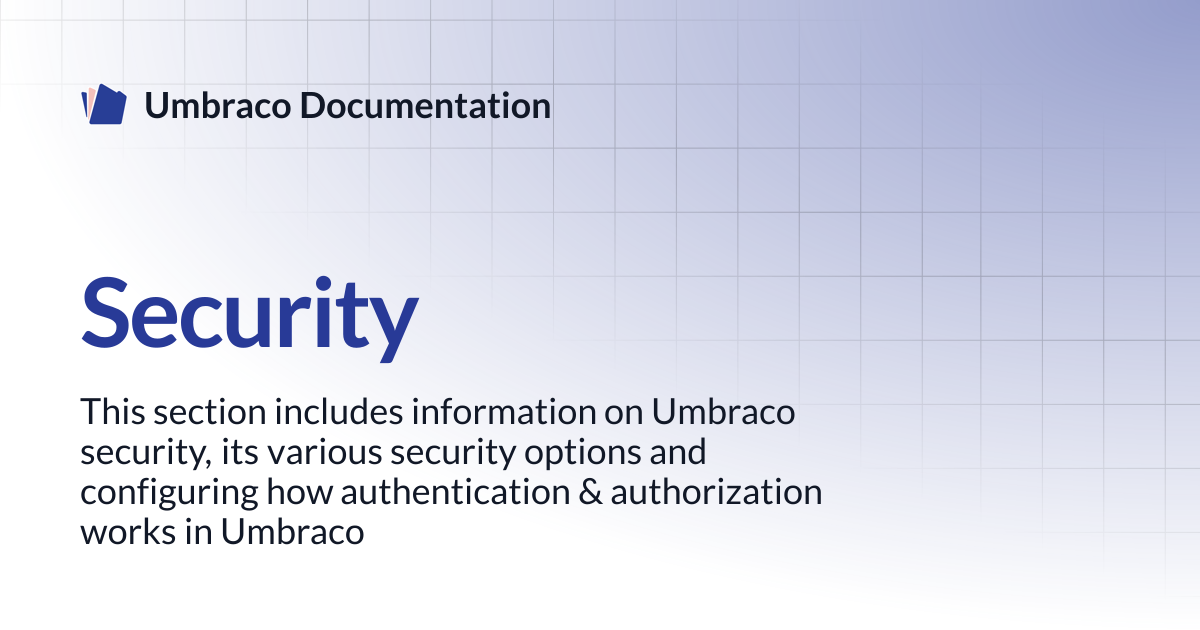Security | CMS 13.latest (LTS) | Umbraco Documentation
