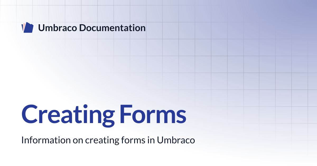 Creating Forms | CMS 13.latest (LTS) | Umbraco Documentation
