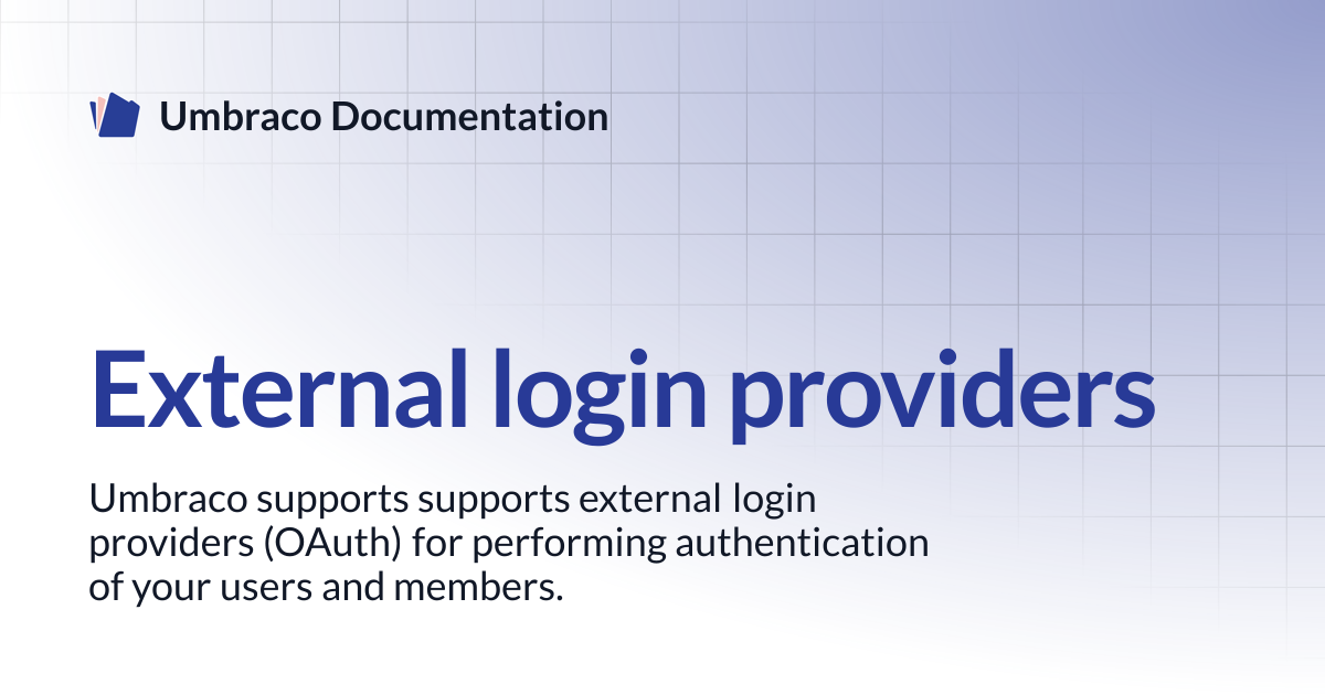 External login providers | CMS 13.latest (LTS) | Umbraco Documentation