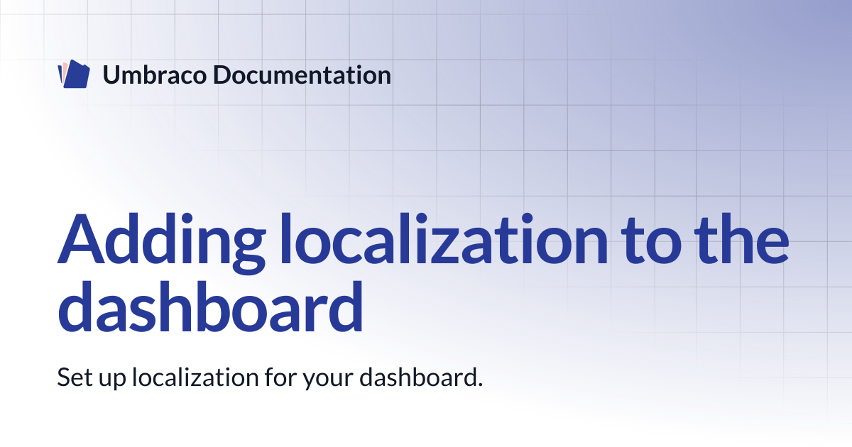 Adding localization to the dashboard | CMS 16.latest | Umbraco ...
