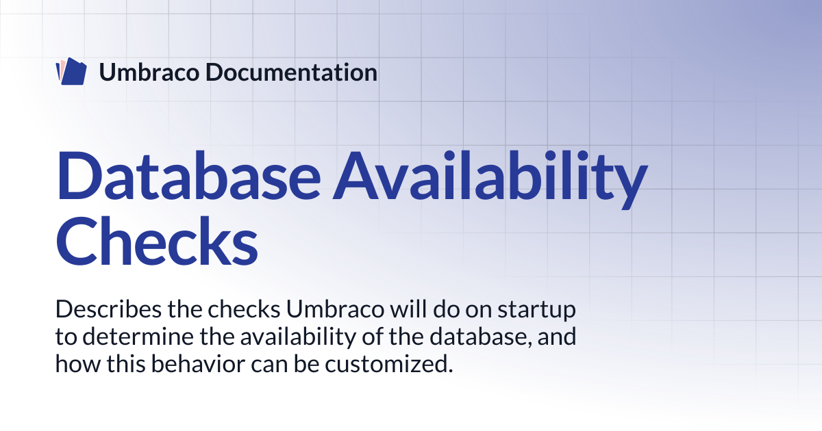 Database Availability Checks | CMS | Umbraco Documentation