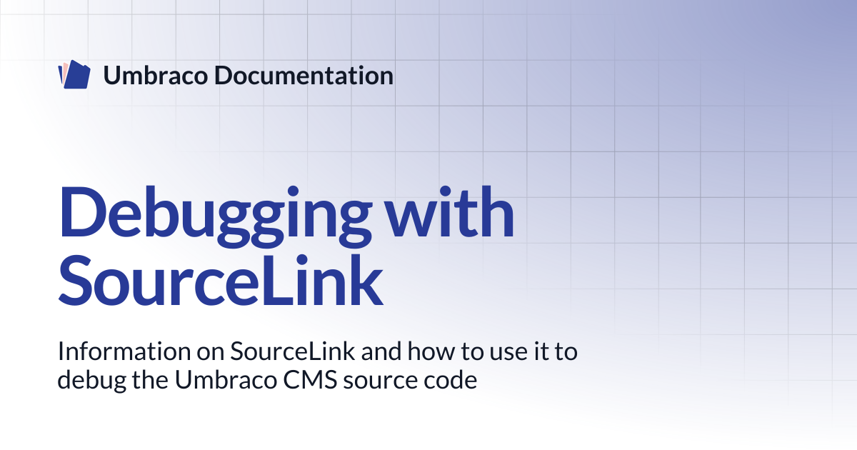 Debugging with SourceLink | CMS | Umbraco Documentation