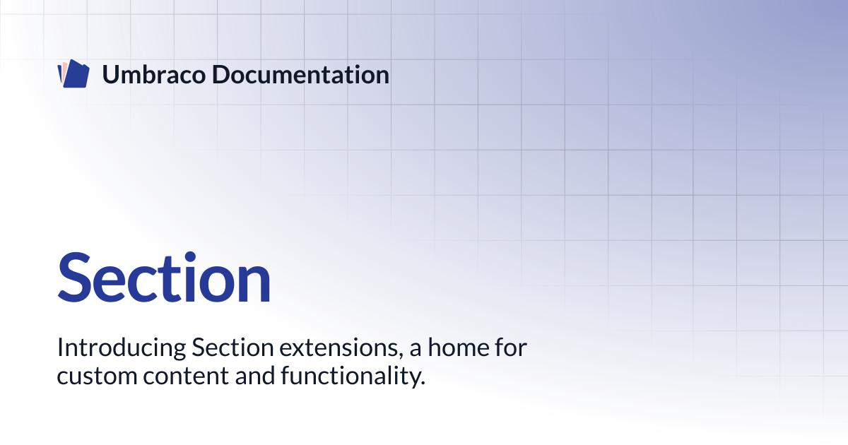 Section | CMS | Umbraco Documentation