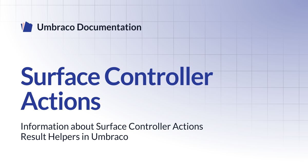 Surface Controller Actions | CMS | Umbraco Documentation
