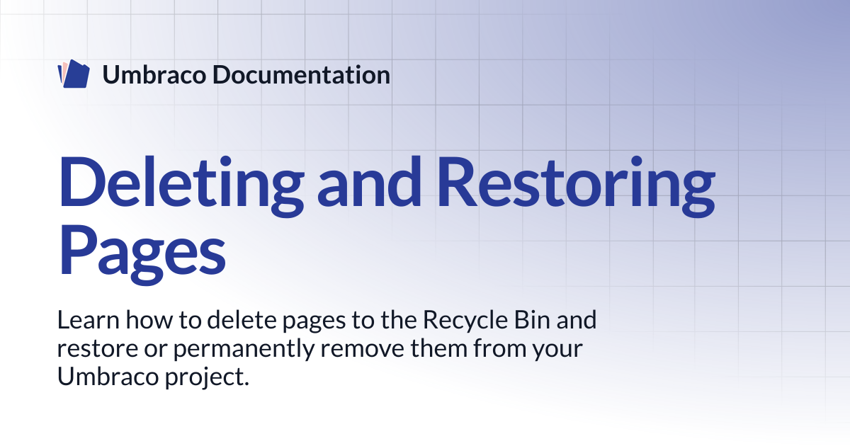 Deleting and Restoring Pages | CMS | Umbraco Documentation