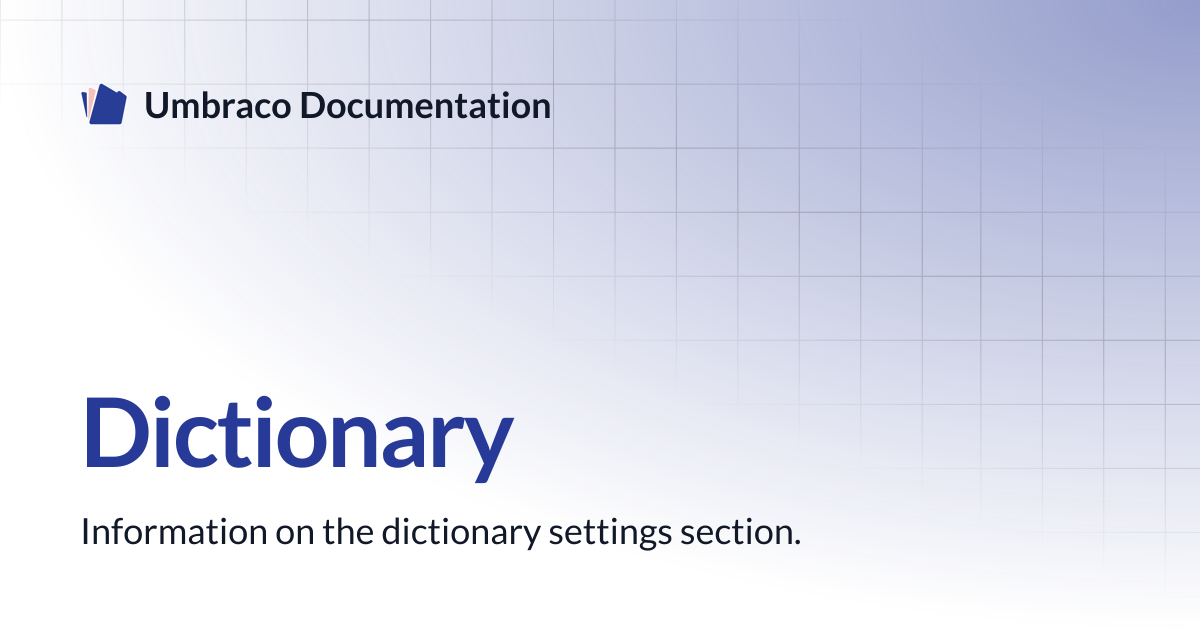Dictionary | CMS | Umbraco Documentation