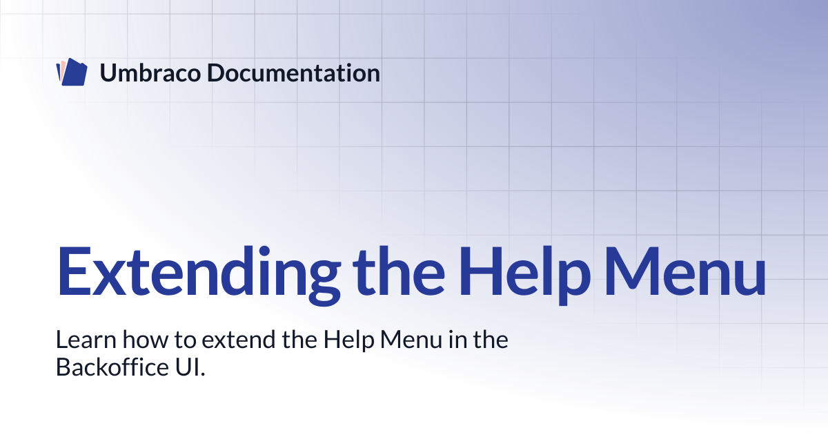 Extending the Help Menu | CMS | Umbraco Documentation