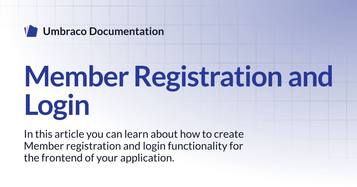 Member Registration and Login | CMS | Umbraco Documentation