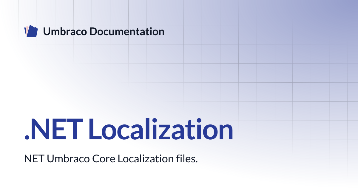 .NET Localization | CMS | Umbraco Documentation