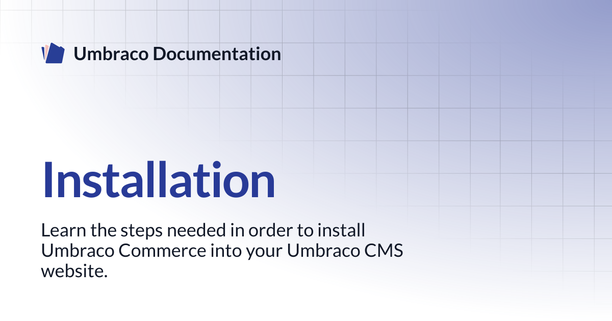 Installation | Commerce | Umbraco Documentation