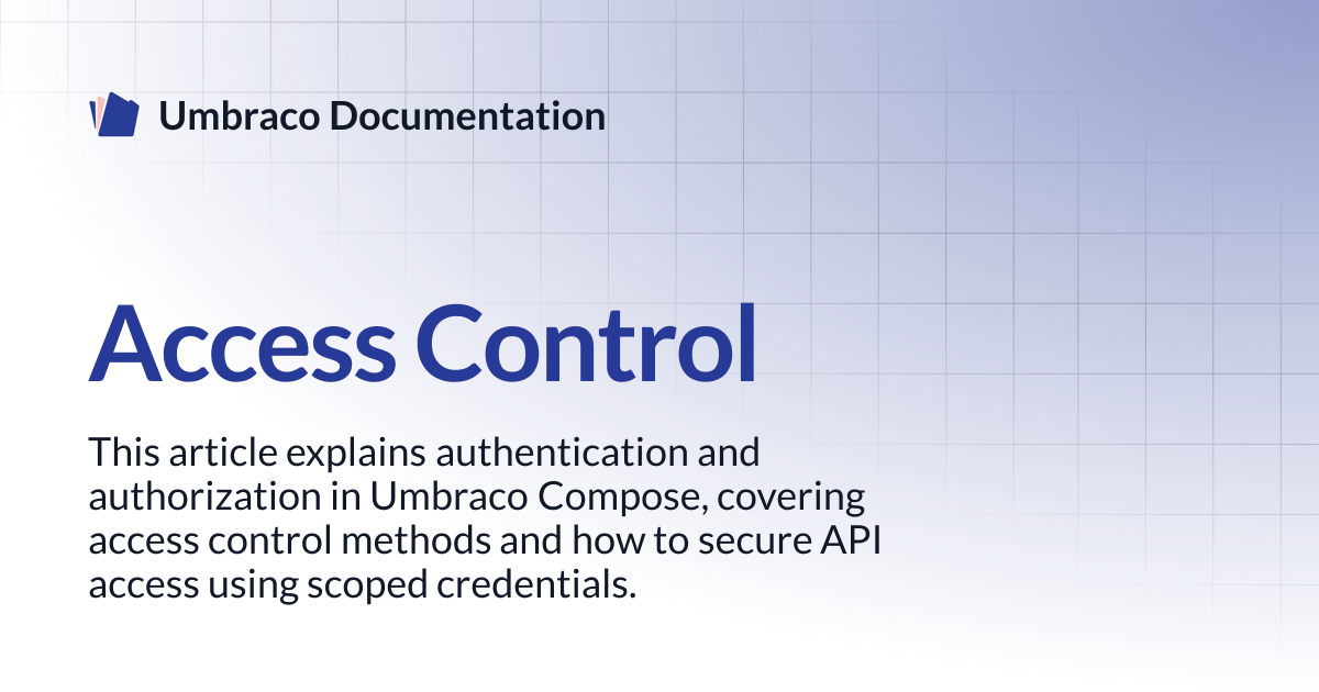 Access Control | Compose | Umbraco Documentation