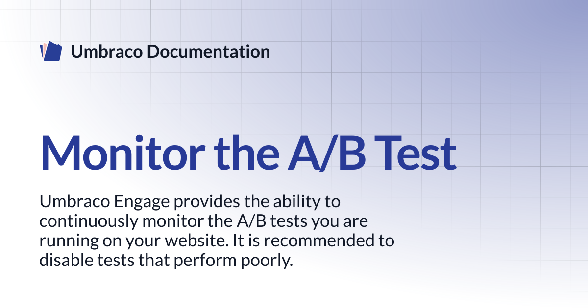 Monitor the A/B Test | Engage 13.latest (LTS) | Umbraco Documentation