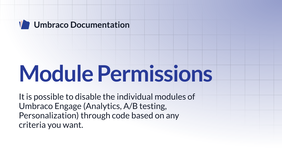 Module Permissions | Engage 13.latest (LTS) | Umbraco Documentation