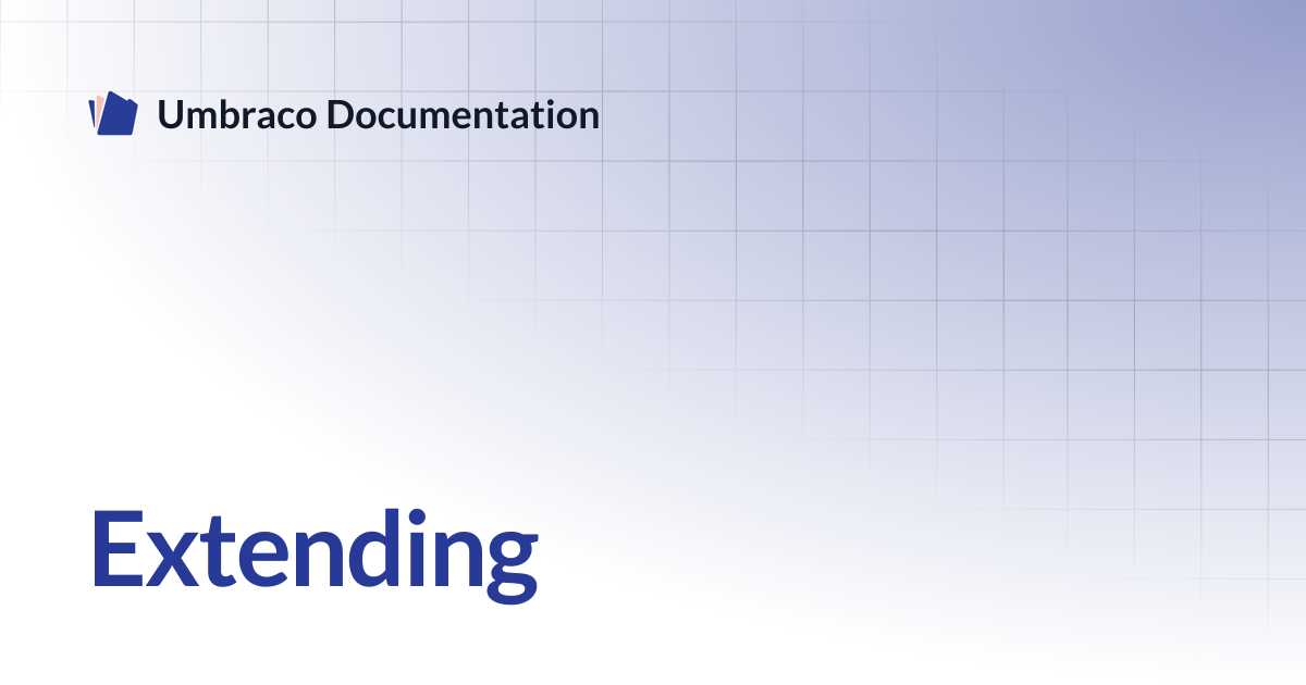 Extending | Forms | Umbraco Documentation