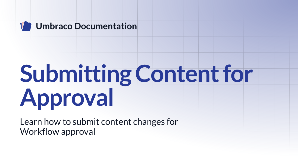 Submitting Content for Approval | Workflow 13.latest (LTS) | Umbraco ...